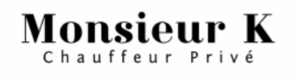 Monsieur k. Chauffeur Prive